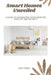 Smart Homes Unveiled: A Guide to Automating Your Home for Comfort and Security by Gary Noble