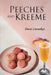 Peeches And Kreeme by Deon Llewellyn