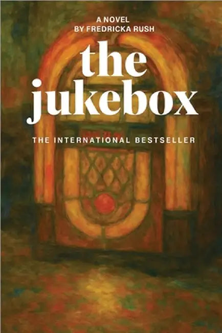 The Jukebox by Fredericka Rush