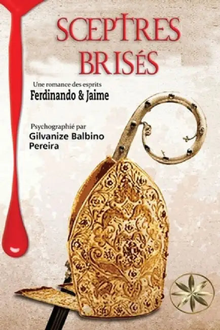 Sceptres Brisés by Gilvanize Balbino Pereira