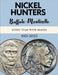 Nickel Hunters: Buffalo to Monticello by Kate Kangas