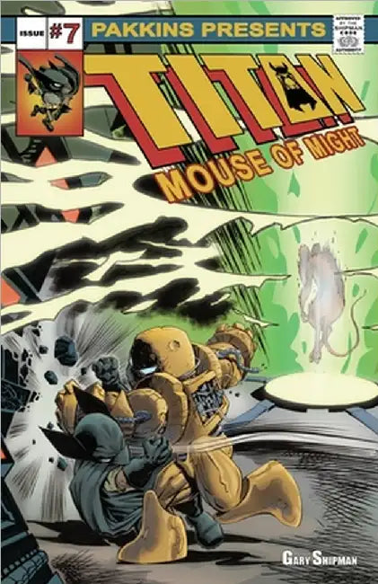 Titan Mouse Of Might Issue #7 by Gary Shipman