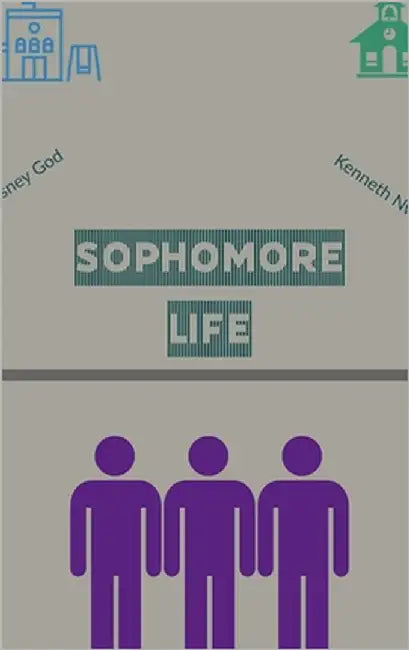 Sophomore Life by Nwanze, Kenneth