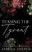 Teasing The Tyrant: BWWM Dark Rock Star Romance by Jamila Jasper