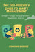 The Eco-Friendly Guide to Waste Management: Simple Steps for a Cleaner, Healthier World by Osmond Mendez