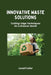 Innovative Waste Solutions: Cutting-Edge Techniques for a Greener World by Lovell Fuller