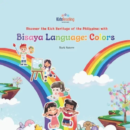 Bisaya Language: Colors by Mark Satorre
