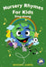 Nursery Rhymes For Kids