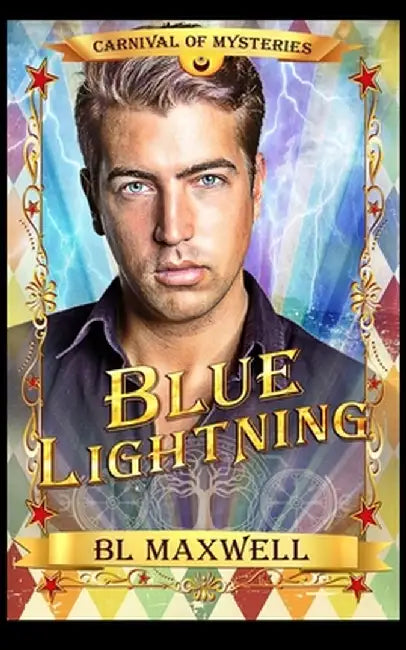 Blue Lightning by Bl Maxwell