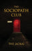 The Sociopath Club by The Jackal