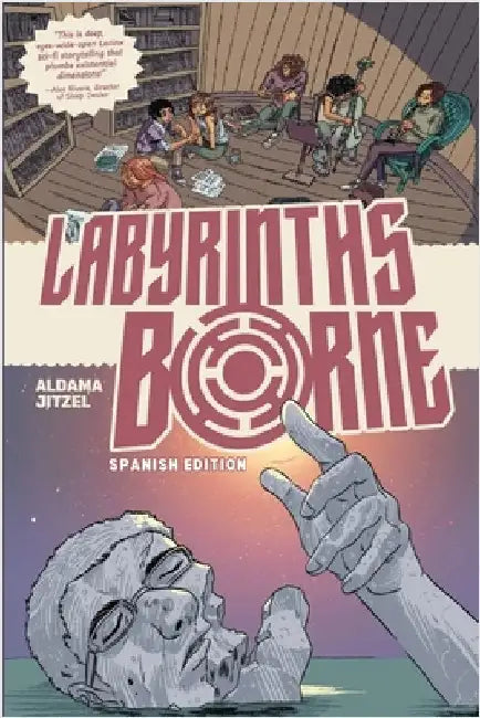 Labyrinths Borne: Spanish Edition by Frederick Luis Aldama