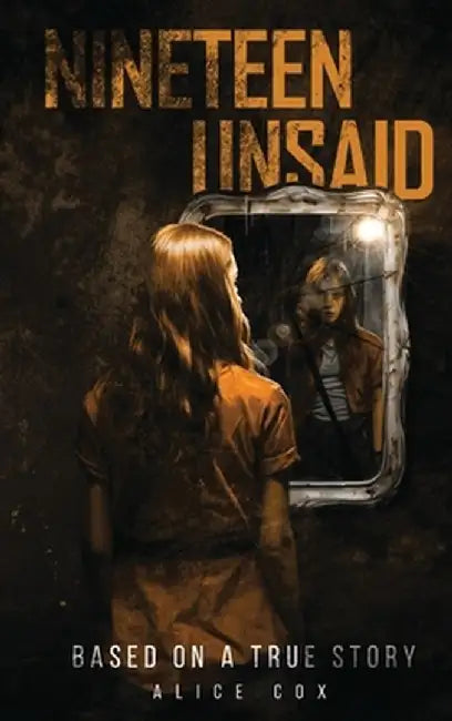 Nineteen Unsaid by Alice Cox