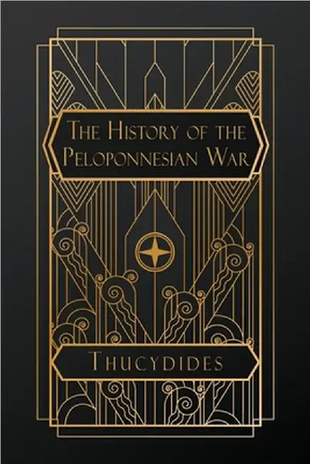 The History of the Peloponnesian War by Thucydides