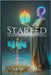 Starfed: Alien Wisdom for Vibrant Living by Alden, Skye
