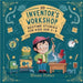 20 Inventor's Workshop Bedtime Stories For Kids Age 3 - 8 by Blume Potter