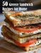 50 Greece Sandwich Recipes for Home by Kelly Johnson
