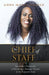 The Chief of Staff: An Insider's Perspective to Becoming a Strategic Partner in the Executive Suite by Annemarie Otanez