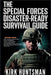 The Special Forces Disaster-Ready Survival Guide: Advance Strategies for Home Defence, Bug-in Resilience and Tactical Preparedness by Kirk Huntsman