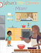 What's For Dinner Mom? by Mechelle Allen