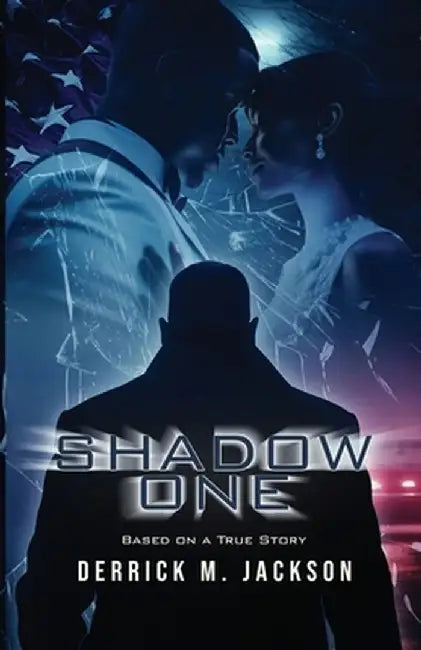 Shadow One by Derrick M. Jackson