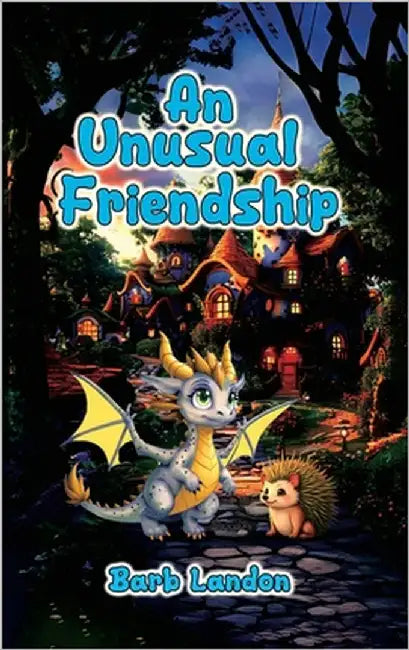 An Unusual Friendship by Landon, Barb