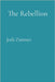 The Rebellion by Zimmer, Josh