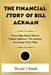 The Financial Story of Bill Ackman: From High-Stakes Bets to Market Influence: The Journey of a Hedge Fund Titan by William T. Seward