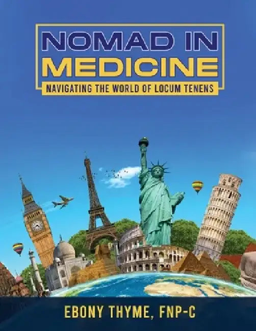 Nomad in Medicine by Ebony Thyme