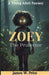 Zoey: The Protector by James W. Price