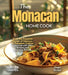 The Monacan Home Cook: Taste the Exquisite Flavors of Monaco - A European Cuisine Cookbook with 100+ Recipes and Stunning Pictures by Owen Sinclair