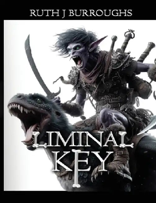 Liminal Key by Ruth J. Burroughs