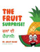The Fruit Surprise!: Punjabi Version by Jasjit Delow