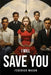 I Will Save You by Federick Mason