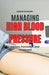 Managing High Blood Pressure: Causes, Prevention, and Treatment by Gideon Rayburn
