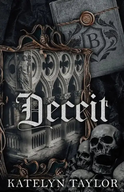 Deceit by Katelyn Taylor