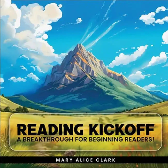 Reading Kickoff by Mary Alice Clark