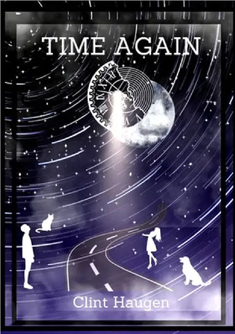 Time Again by Clint Haugen