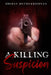 A Killing Suspicion by Muthukrishnan