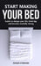 Start Making Your Bed by Roger Steward