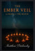 The Ember Veil: 13 Nights of Fire Magick by Matthew Petchinsky