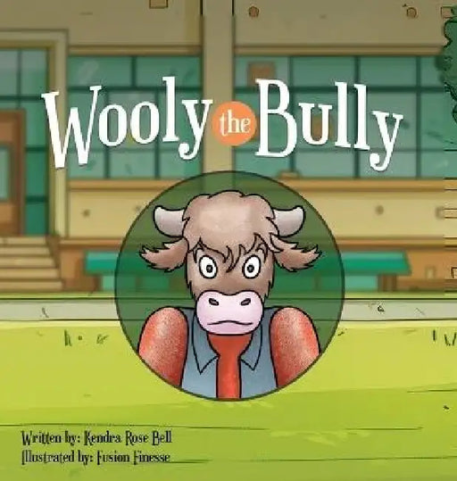 Wooly the Bully by Kendra Bell