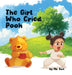 The Girl Who Cried Pooh: Winnie the Pooh joins this twist on Aesop's fable "The Boy Who Cried Wolf", a cautionary tale of truth & lies by Alexander Sun