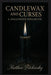 Candlewax and Curses: A Halloween Spellbook by Matthew Petchinsky