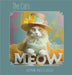 The Cat's Meow by Joan M. Kellogg
