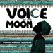 Voice of the Moon by Funke Annah Michael, Heather Peck Quass