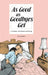 As Good As Goodbyes Get: A Window into Death and Dying by Joy Nugent