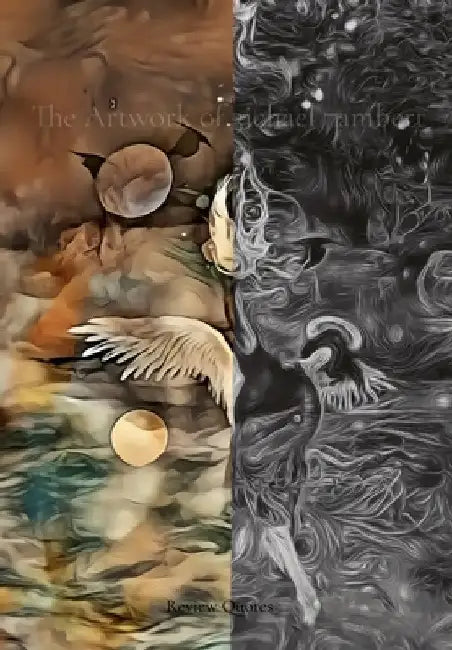 The Artwork of 3ichael 7ambert: Volumes V & VI by Michael Andrew Lambert