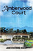 Amberwood Court by Malloy, James Raymond