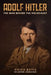 Adolf Hitler: The man behind The Holocaust by Vickie Boyle