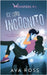 Ice Lord Incognito: A Cozy Monster Romance by Ava Ross